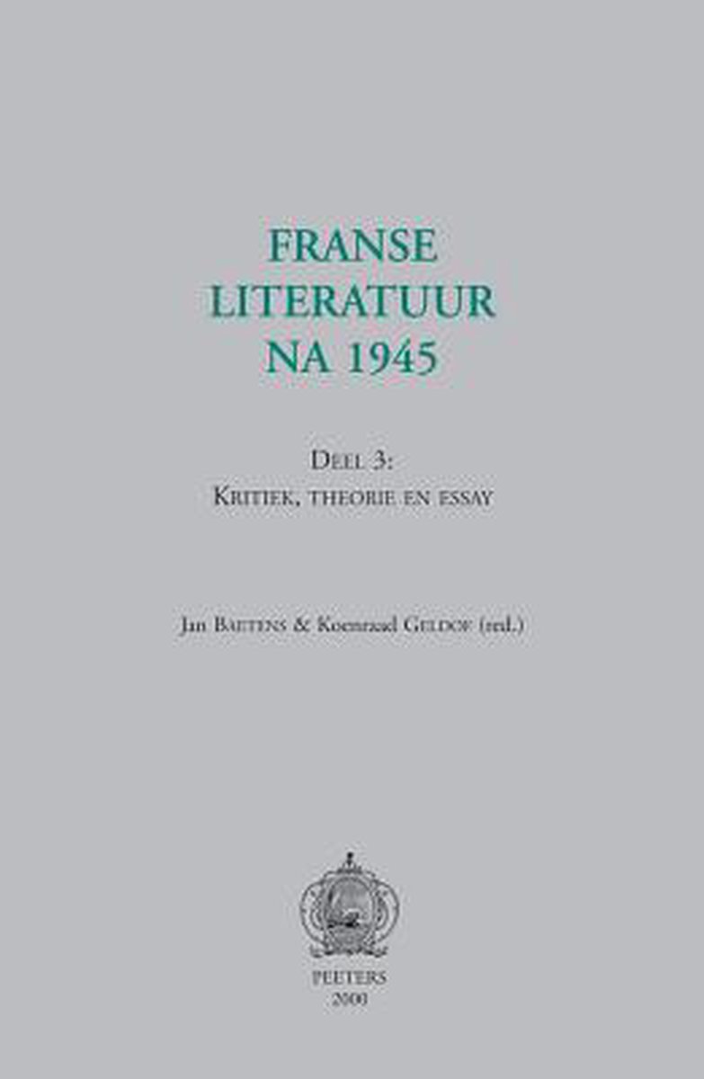 Franse literatuur na 1945. deel 3
