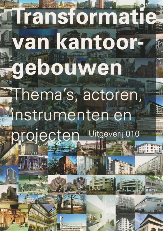 boekenbalie_9789064506246_cover Transformatie van kantoorgebouwen