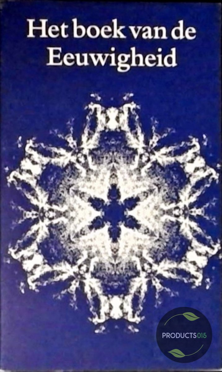 boekenbalie_9789070338466_cover BOEK VAN DE EEUWIGHEID,HET         295