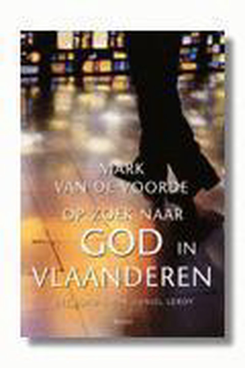 Op zoek naar God in Vlaanderen