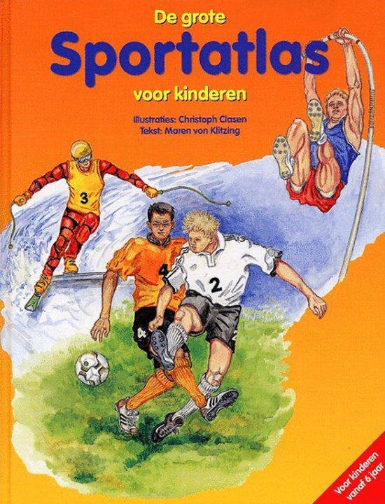 De grote sportatlas voor kinderen