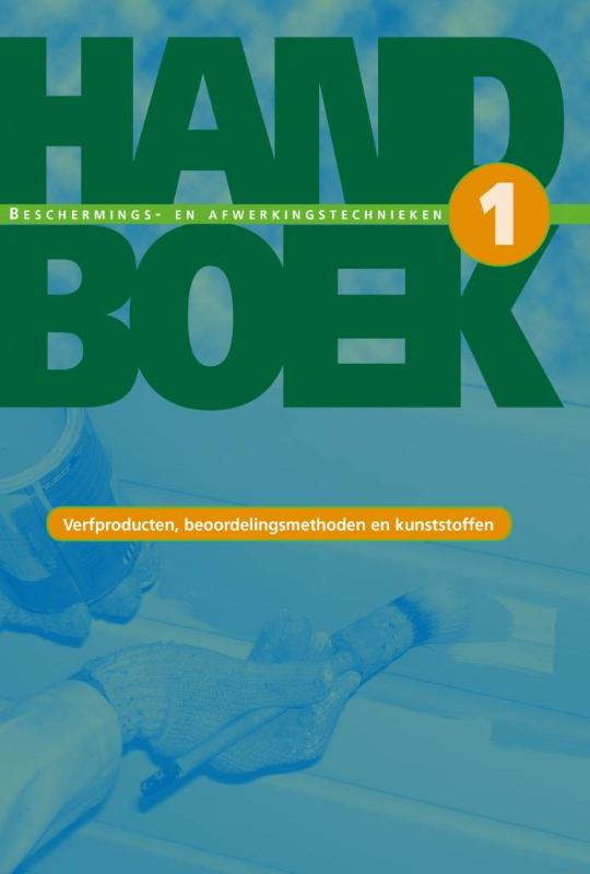 Handboek 1 Beschermings- en afwerkingstechnieken