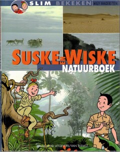 Suske en Wiske natuurboek / Slim bekeken