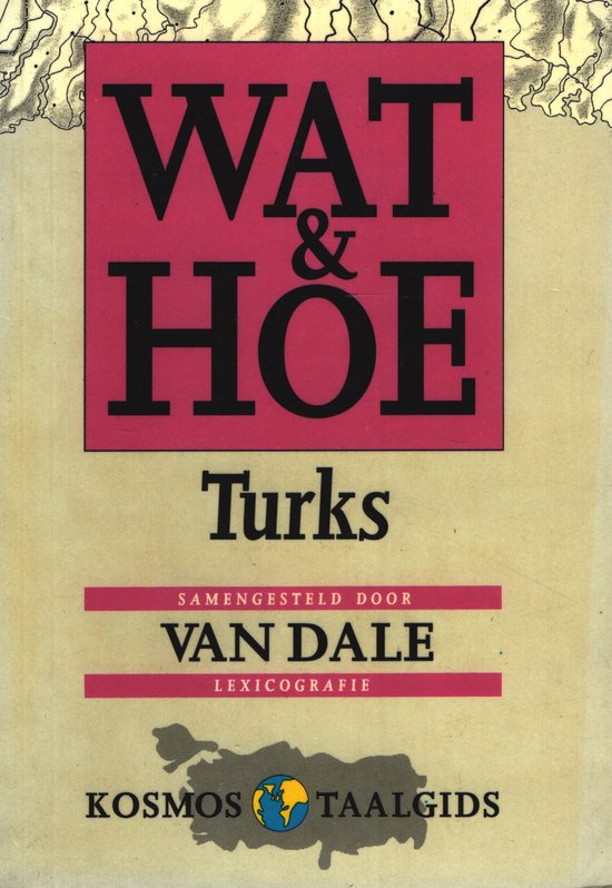 Turks / Wat & Hoe taalgids