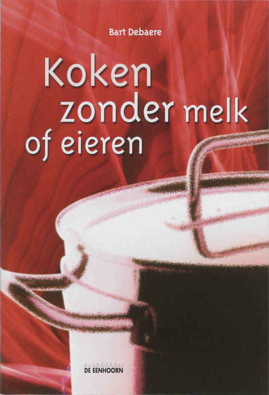 B. Debaere Koken Zonder Melk Of Eieren thumbnail
