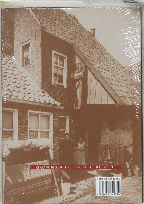 Het belang en de welvaart van alle ingezetenen / Groninger historische reeks / 33 achterkant