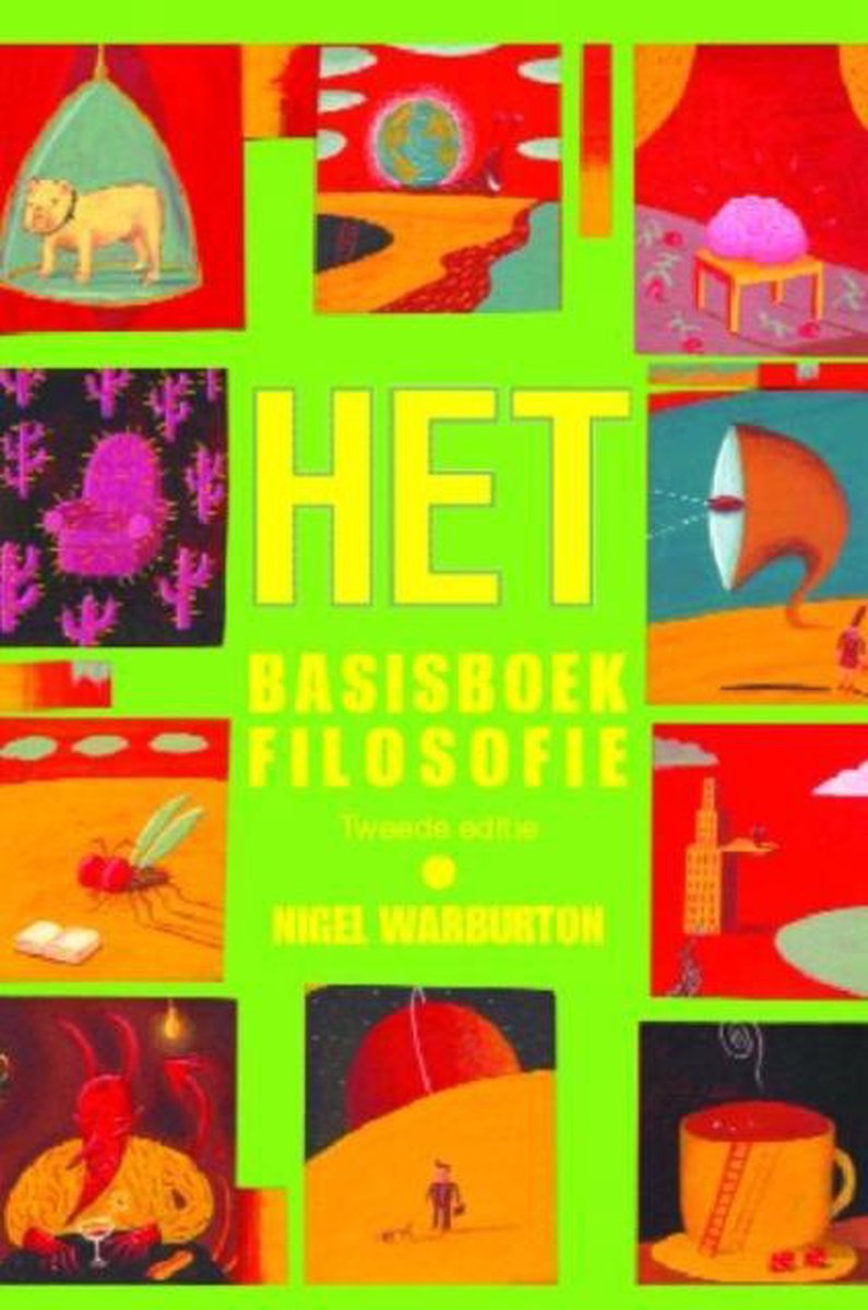 Nigel Warburton Het Basisboek Filosofie