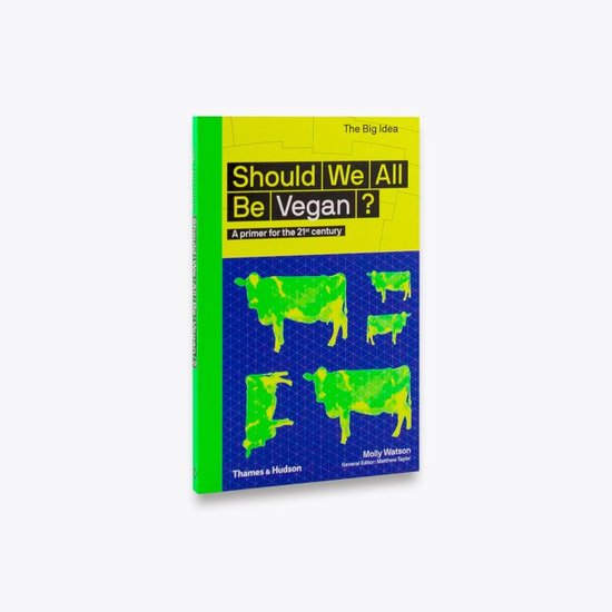 Should We All Be Vegan?