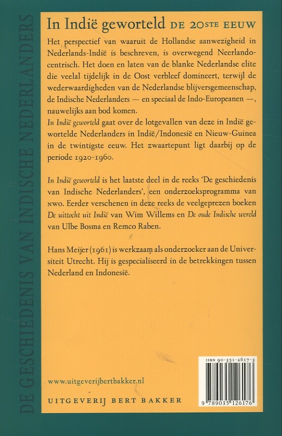In Indie geworteld / De geschiedenis van Indische Nederlanders achterkant