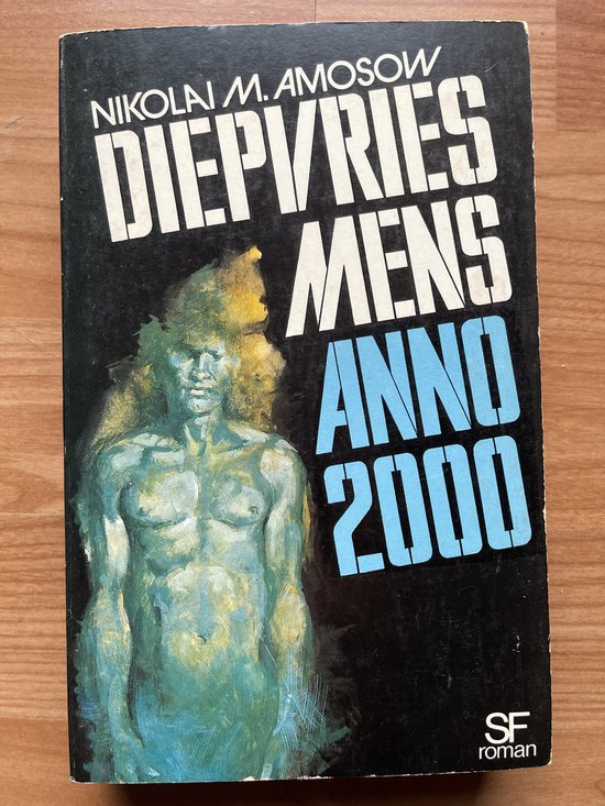 Diepvriesmens anno 2000