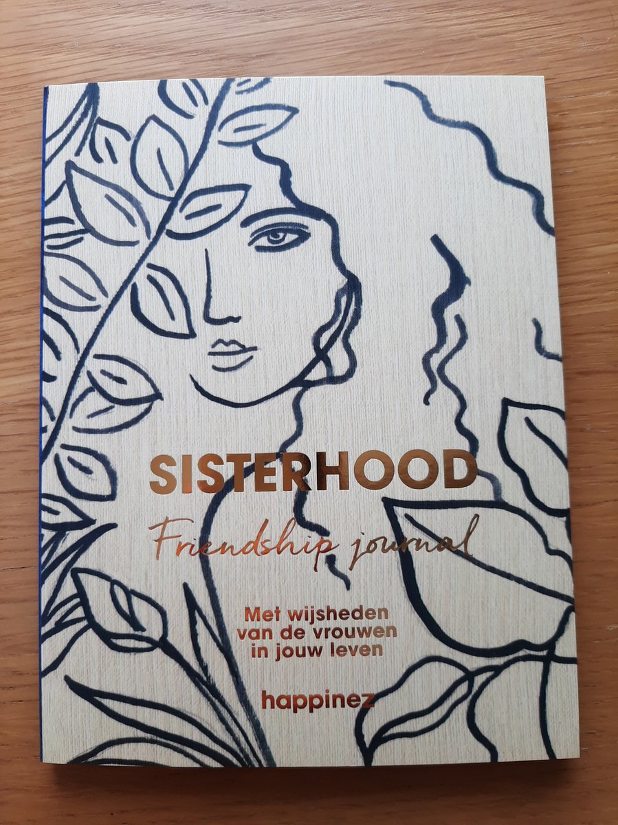 Happinez Sisterhood Friendship Journal - met wijsheden van de vrouwen in jouw leven