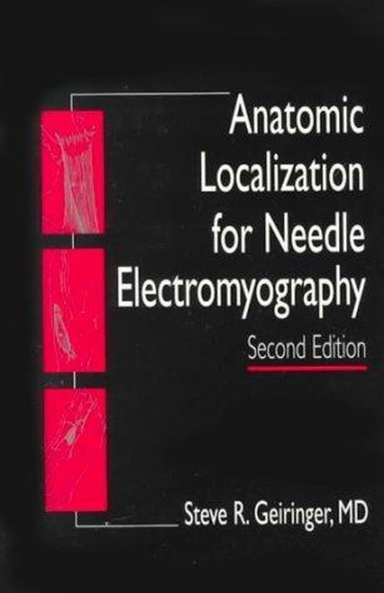 Steve Geiringer Anatomic Localization For Needle Emg