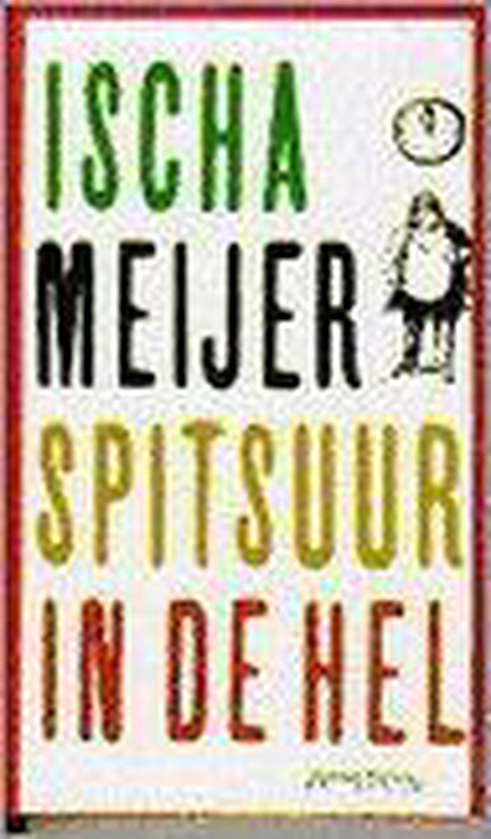 boekenbalie_9789053332290_cover Spitsuur in de hel