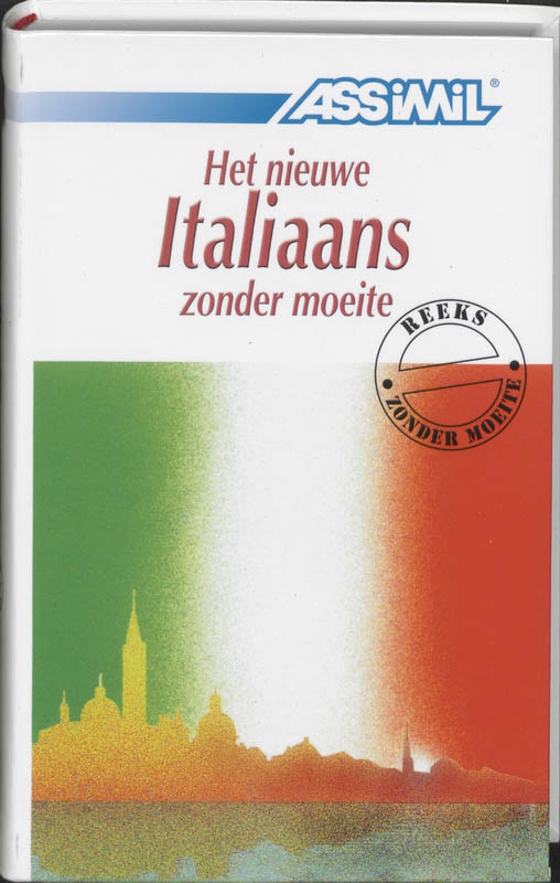 Het nieuwe Italiaans zonder moeite / Dagelijkse methode Assimil