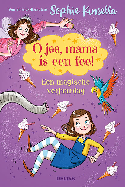 Een magische verjaardag / O jee, mama is een fee! / 2
