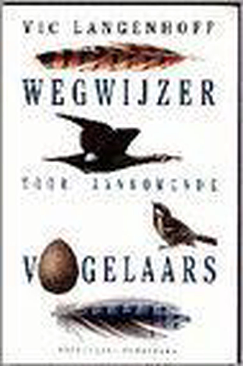 boekenbalie_9789055460274_cover Wegwijzer voor aankomende vogelaars