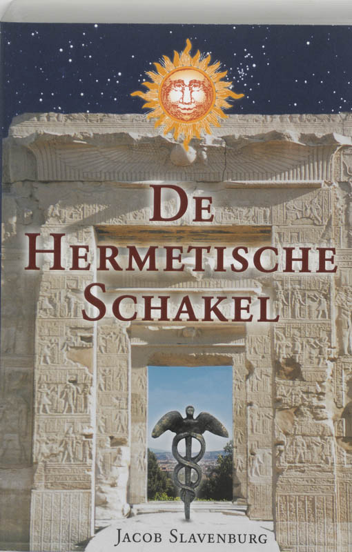 Jacob Slavenburg De Hermetische Schakel thumbnail