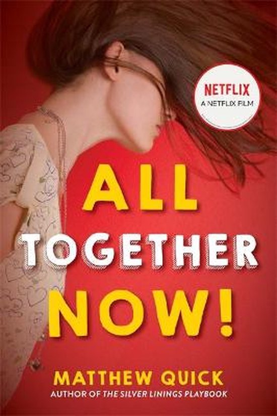 All Together Now Now a major new Netflix film