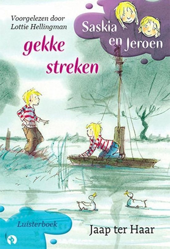 Gekke Streken - Saskia en Jeroen - 1cd Luisterboek