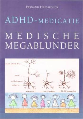 ADHD-medicatie: medische megablunder