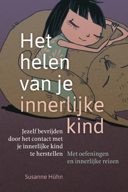 Susanne Hühn Het Helen Van Je Innerlijke Kind