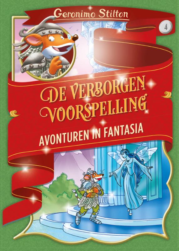 boekenbalie_9789085924616_cover De verborgen voorspelling / Avonturen in Fantasia / 4