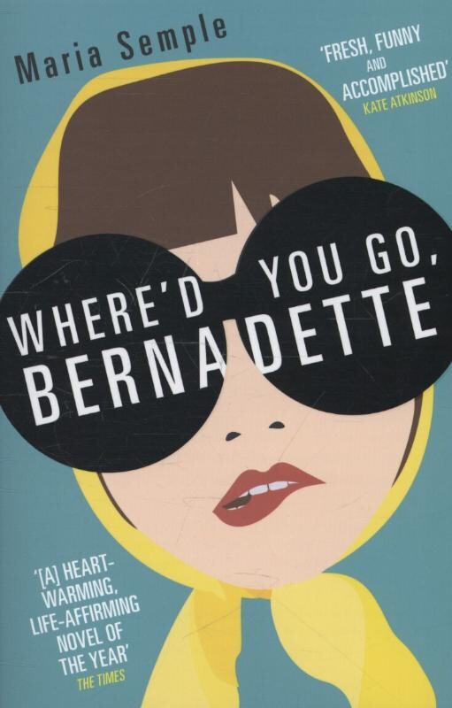 Where'd You Go, Bernadette