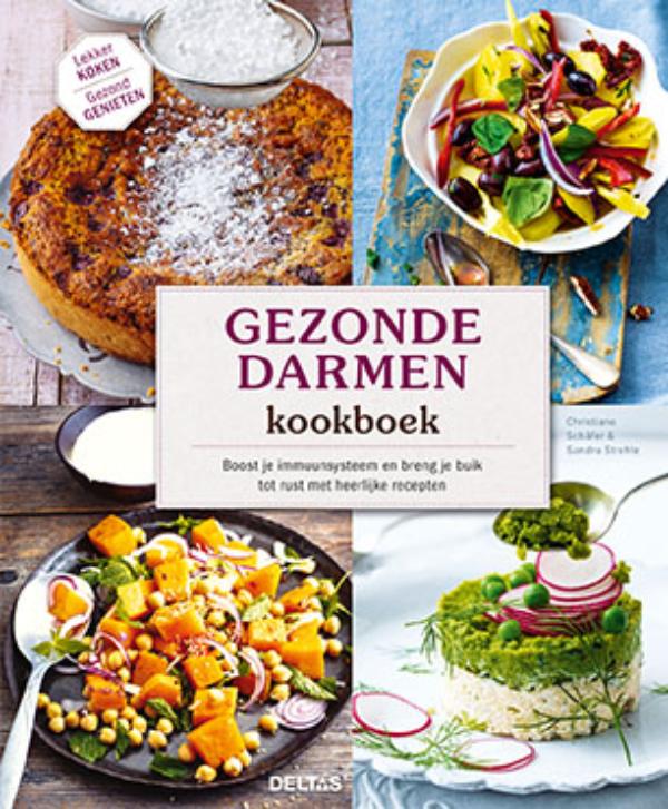 Christiane Schäfer Gezonde Darmen Kookboek / Lekker Koken, Gezond Genieten