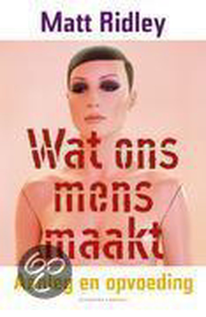 M. Ridley Wat Ons Mens Maakt thumbnail