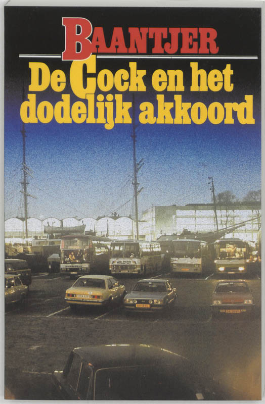 boekenbalie_9789026101649_cover De Cock en het dodelijk akkoord / Baantjer / 16