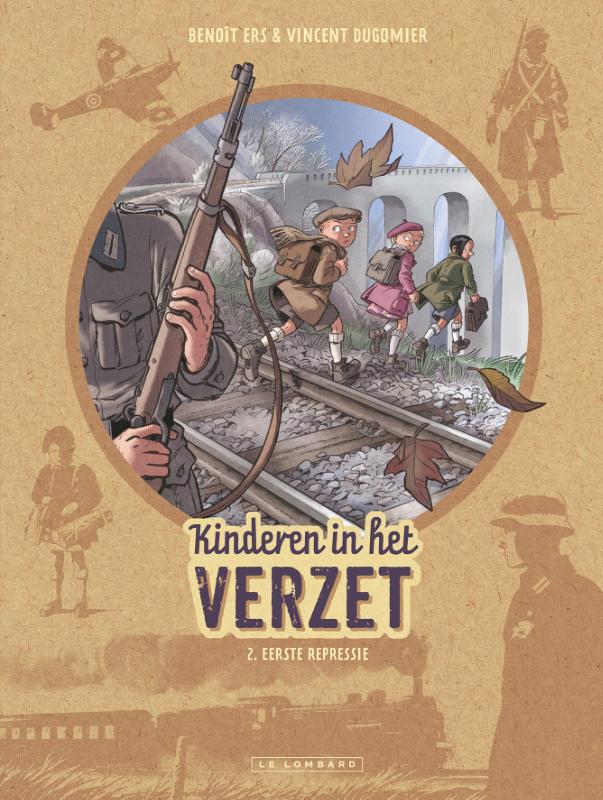 Kinderen in het verzet 02. eerste repressie (herdruk)