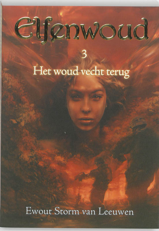 boekenbalie_9789081117081_cover Elfenwoud 3 -   Het woud vecht terug