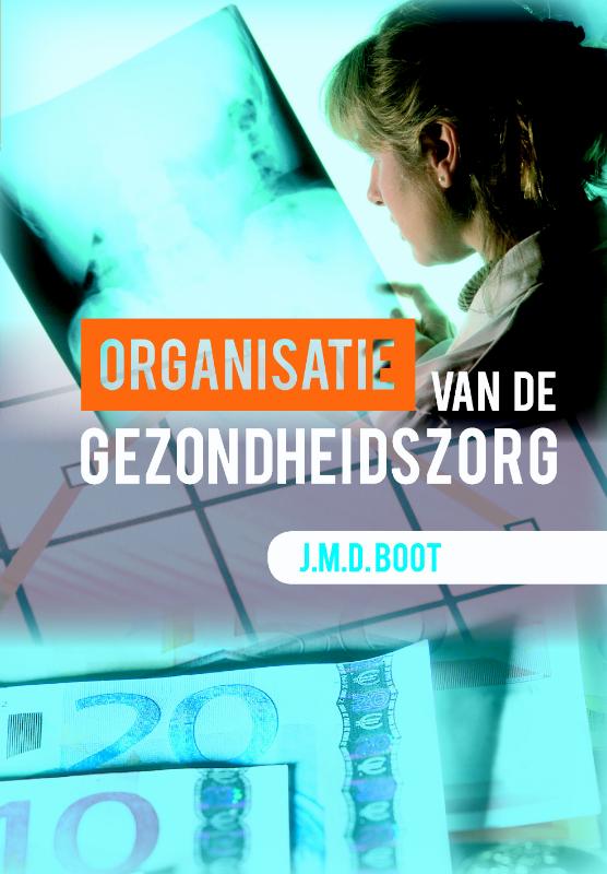 boekenbalie_9789023255956_cover Organisatie van de gezondheidszorg