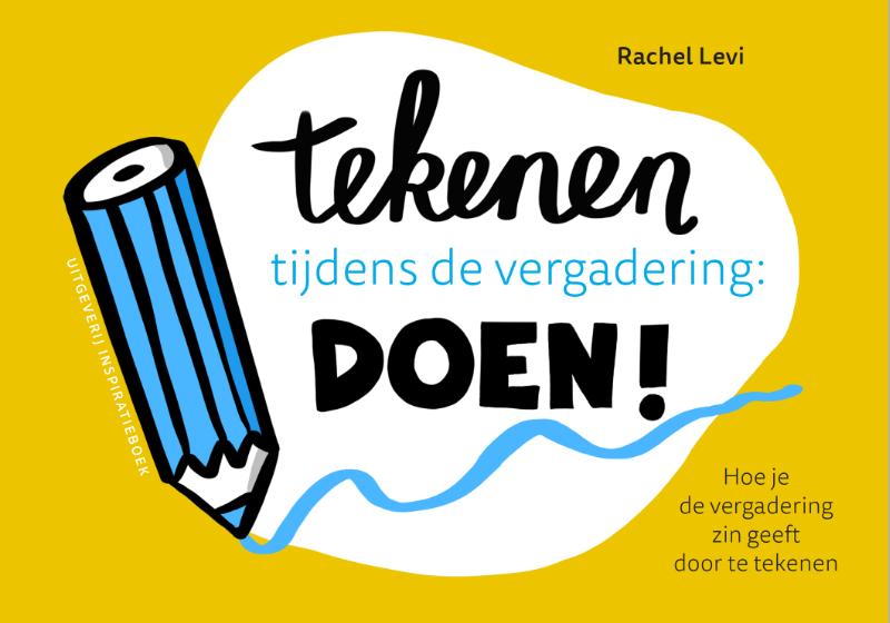 Tekenen tijdens de vergadering: DOEN!