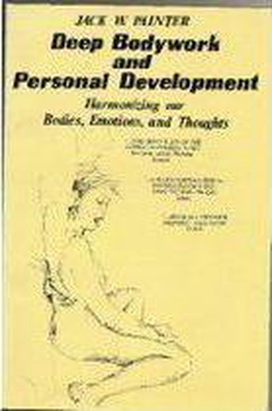 Deep Bodywork and Personal Development