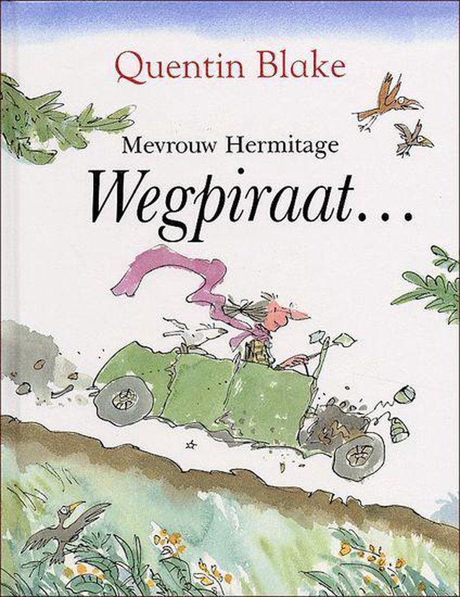 Mevrouw Hermitage wegpiraat