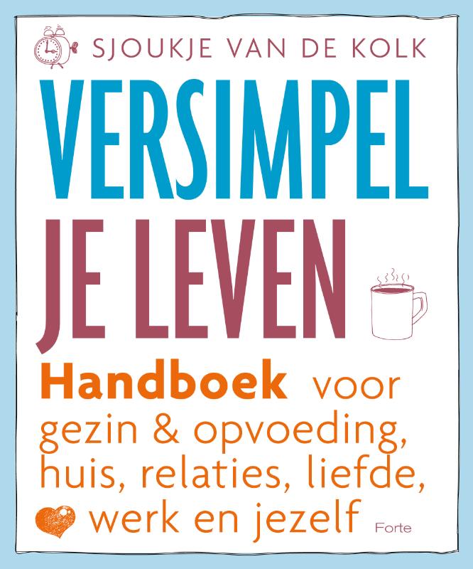 boekenbalie_9789058779328_cover Versimpel je leven