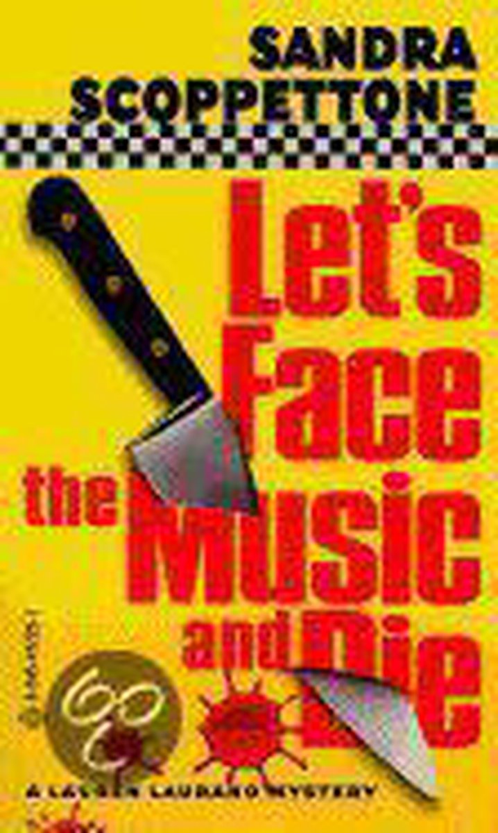 Let's Face the Music and Die