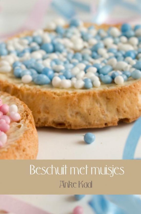 Beschuit met muisjes