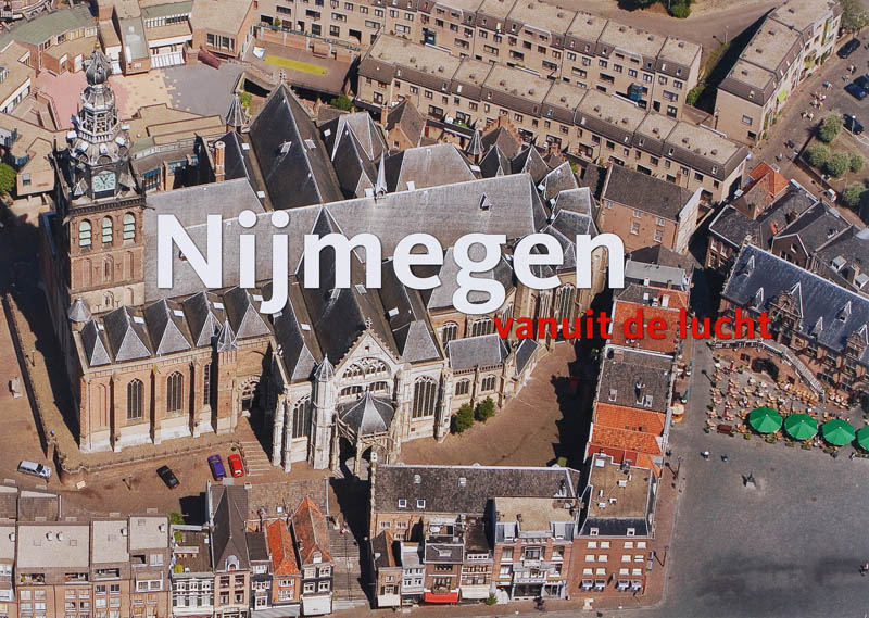 Nijmegen Vanuit De Lucht