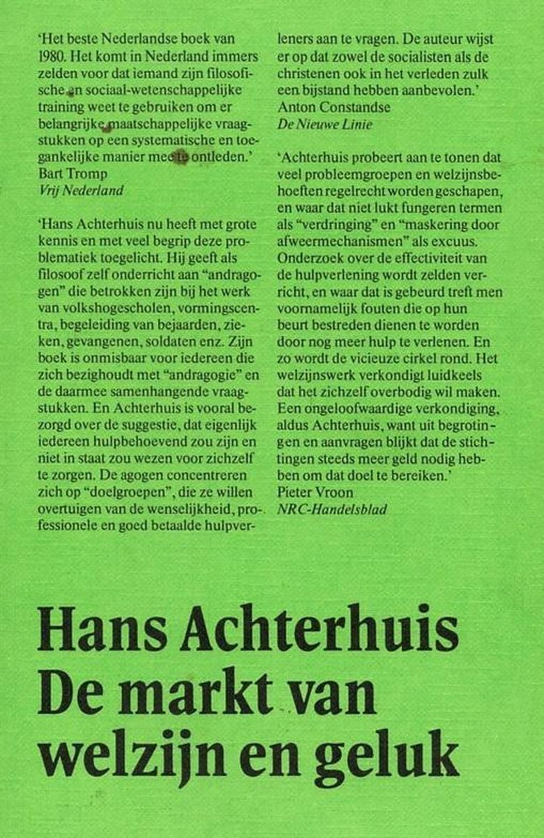 H. Achterhuis De Markt Van Welzijn En Geluk