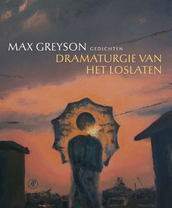 Max Greyson Dramaturgie Van Het Loslaten