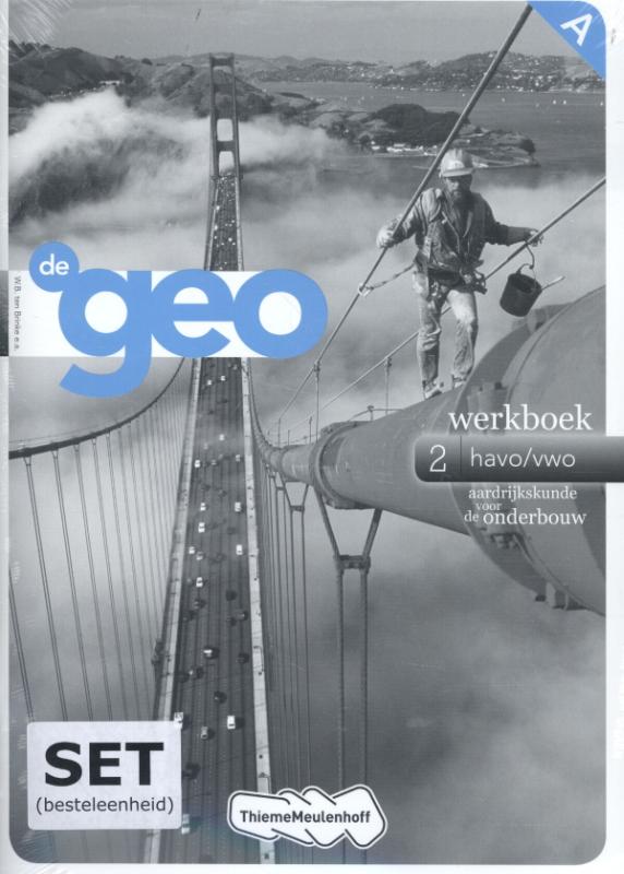 W.B. ten Brinke De Geo Werkboek Havo/vwo / Werkboek Havo/vwo