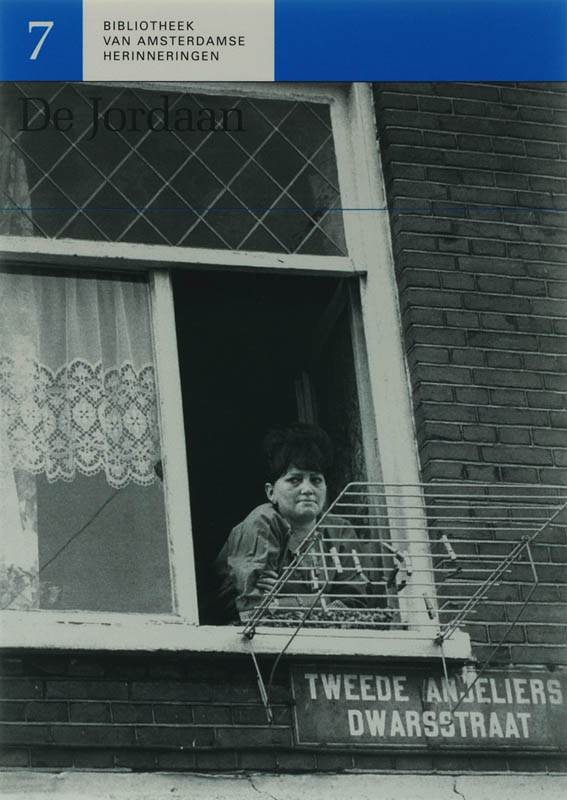 boekenbalie_9789059370975_cover De Jordaan / Bibliotheek van Amsterdamse herinneringen / 7