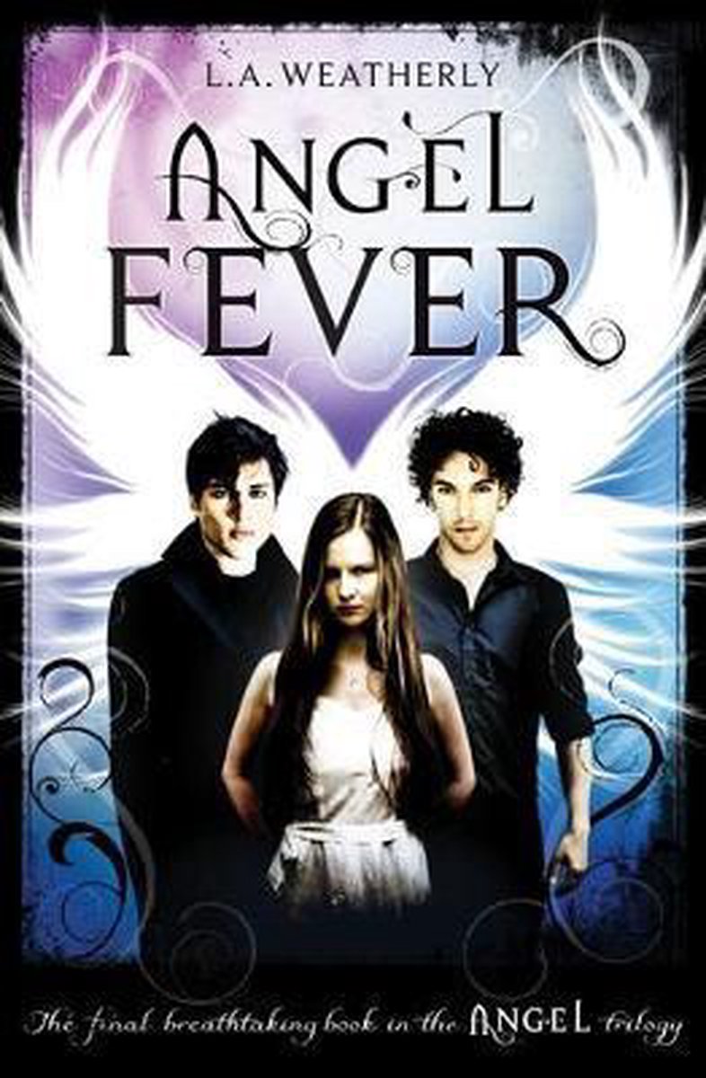 Angel Trilogy Book 3 Angel Fever