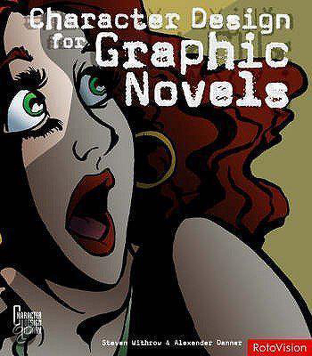 Character Design For Graphic Novels