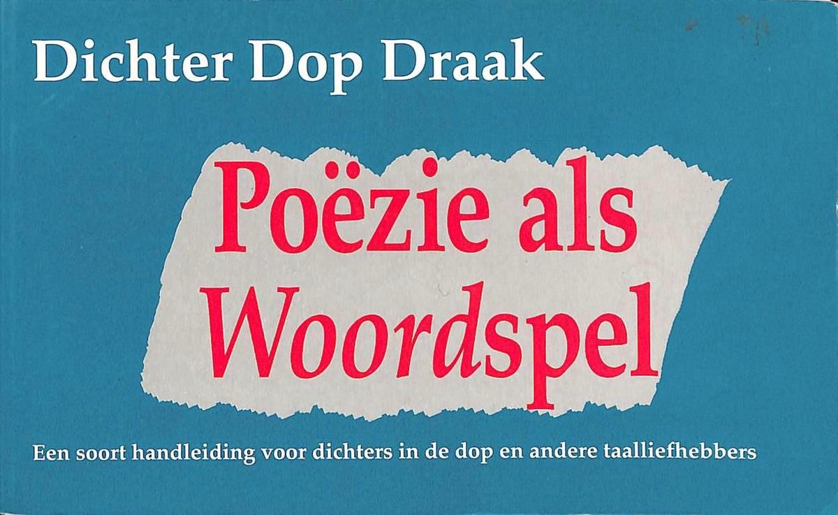 POEZIE ALS WOORDSPEL