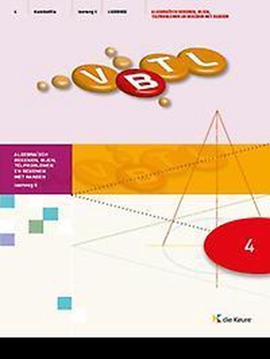 boekenbalie_9789048632329_cover VBTL 4 - KathOndVla - leerboek algebraïsch rekenen, rijen, telproblemen en rekenen met kansen LW5