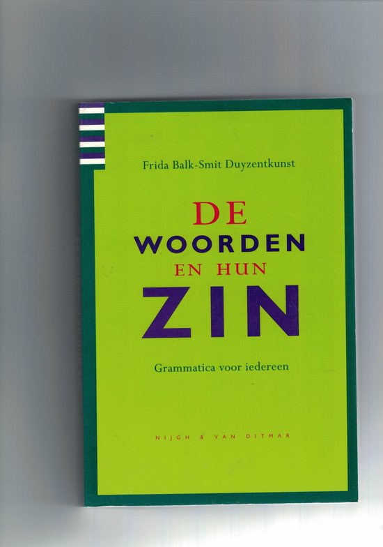 WOORDEN EN HUN ZIN