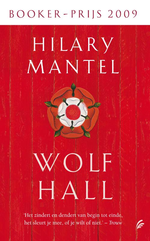 Hilary Mantel Wolf Hall / Tudor Trilogie / 1